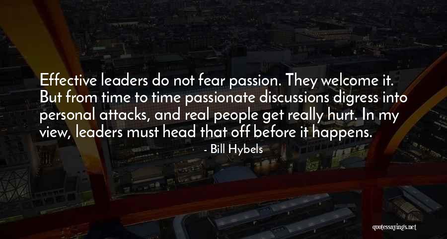 Passionate Leaders Quotes By Bill Hybels