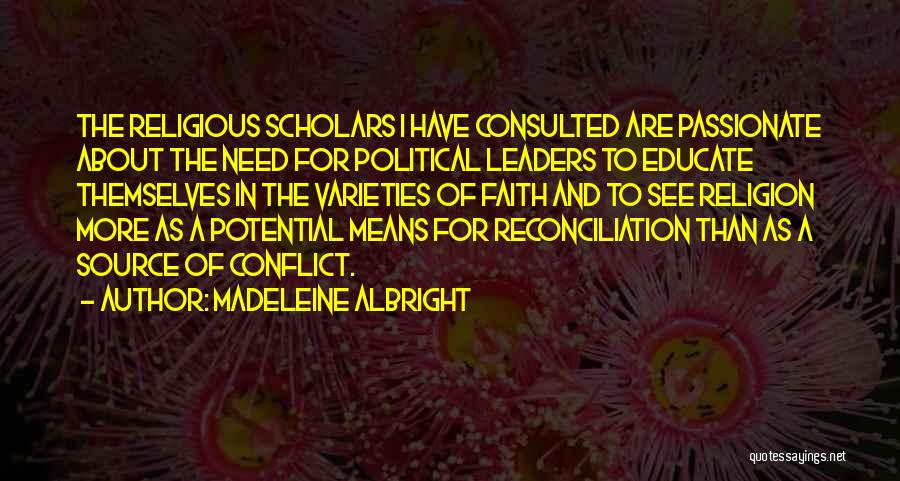 Passionate Leaders Quotes By Madeleine Albright