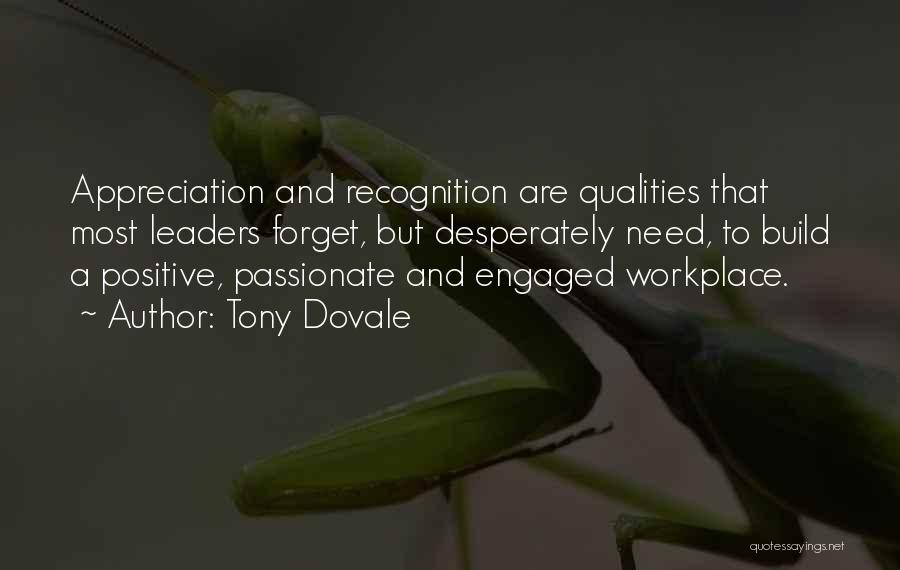 Passionate Leaders Quotes By Tony Dovale