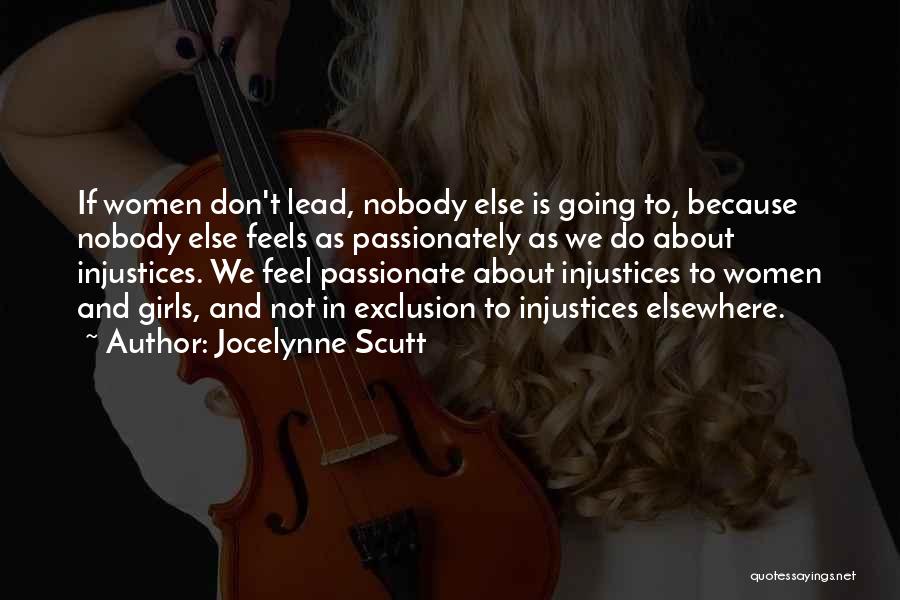 Passionate Leadership Quotes By Jocelynne Scutt