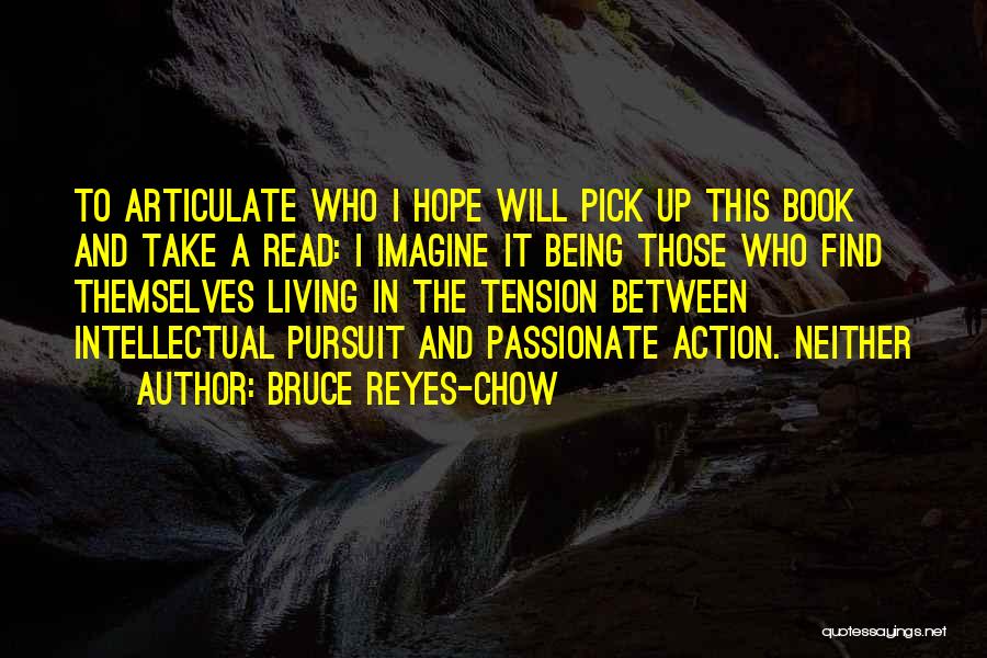 Passionate Living Quotes By Bruce Reyes-Chow