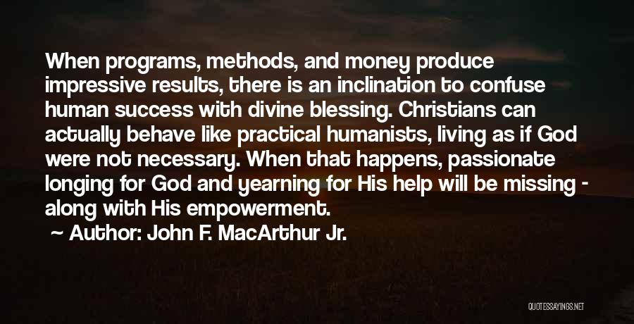Passionate Living Quotes By John F. MacArthur Jr.