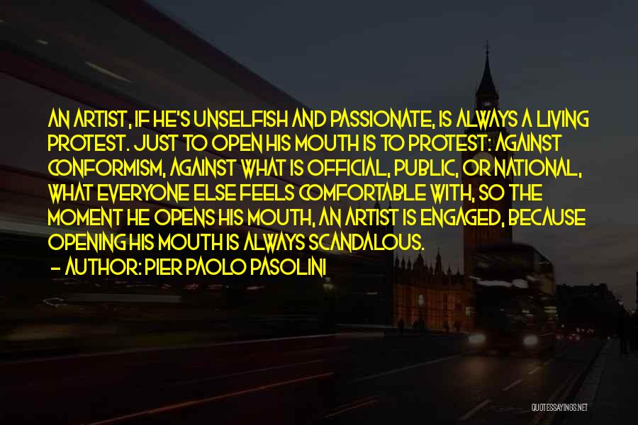 Passionate Living Quotes By Pier Paolo Pasolini
