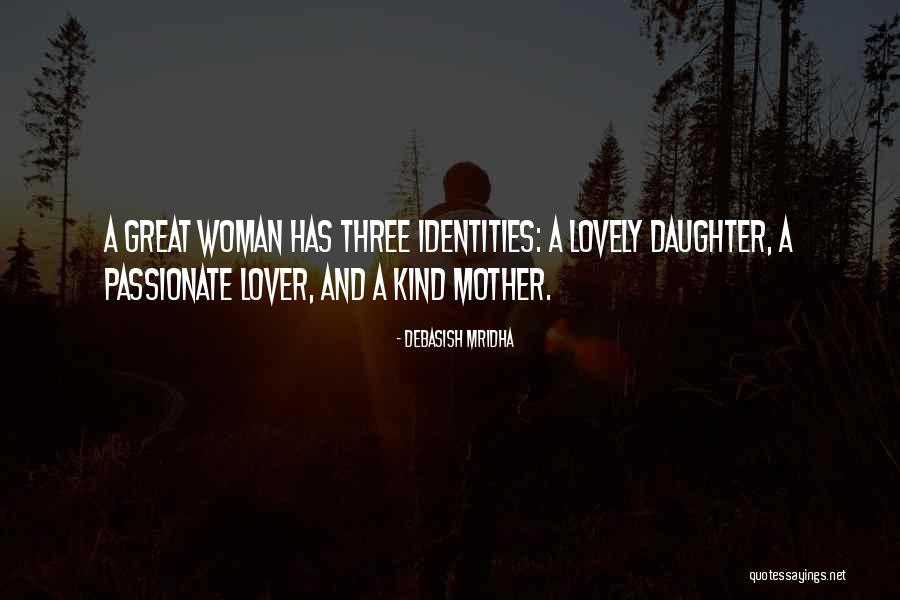 Passionate Lover Quotes By Debasish Mridha Passionate Lover Quotes By Debasish Mridha
