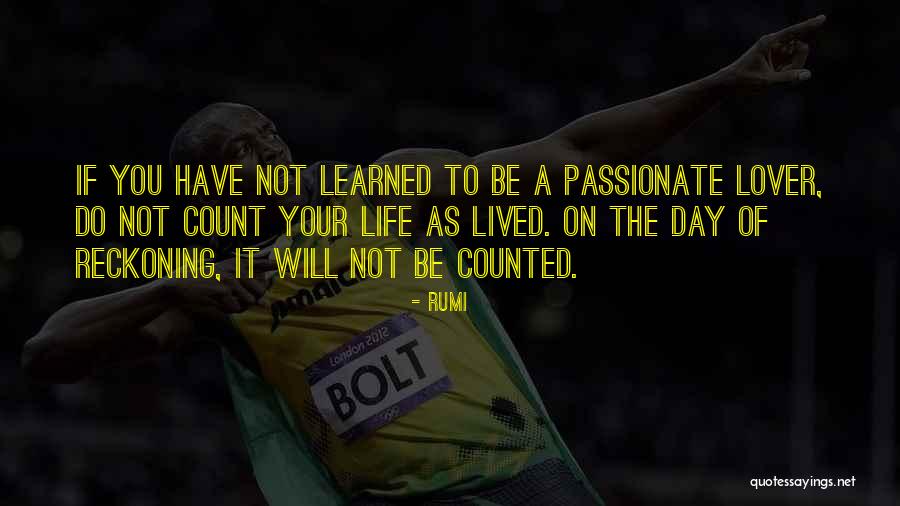 Passionate Lover Quotes By Rumi Passionate Lover Quotes By Rumi