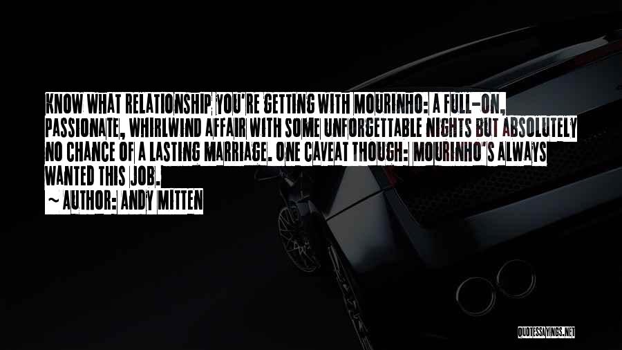 Passionate Marriage Quotes By Andy Mitten