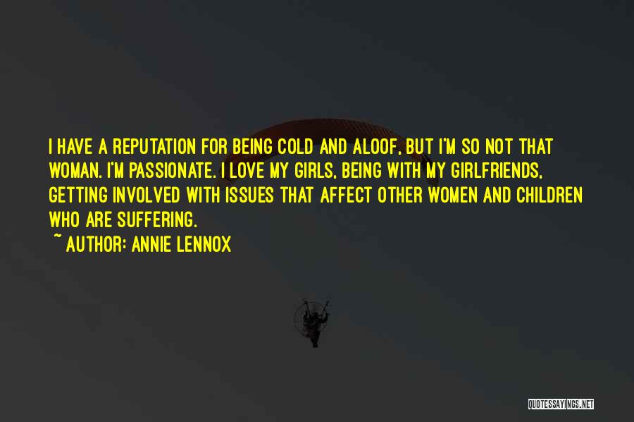 Passionate Woman Quotes By Annie Lennox