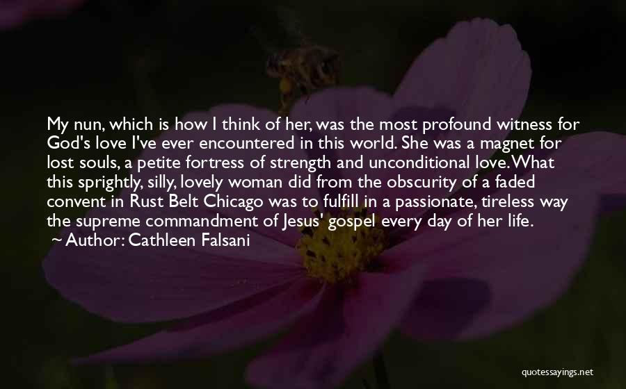 Passionate Woman Quotes By Cathleen Falsani