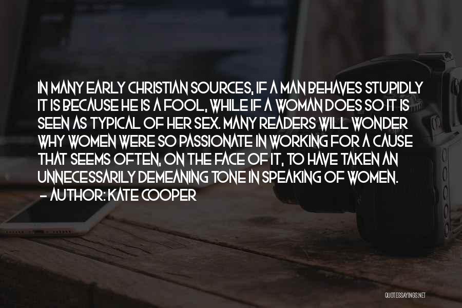 Passionate Woman Quotes By Kate Cooper