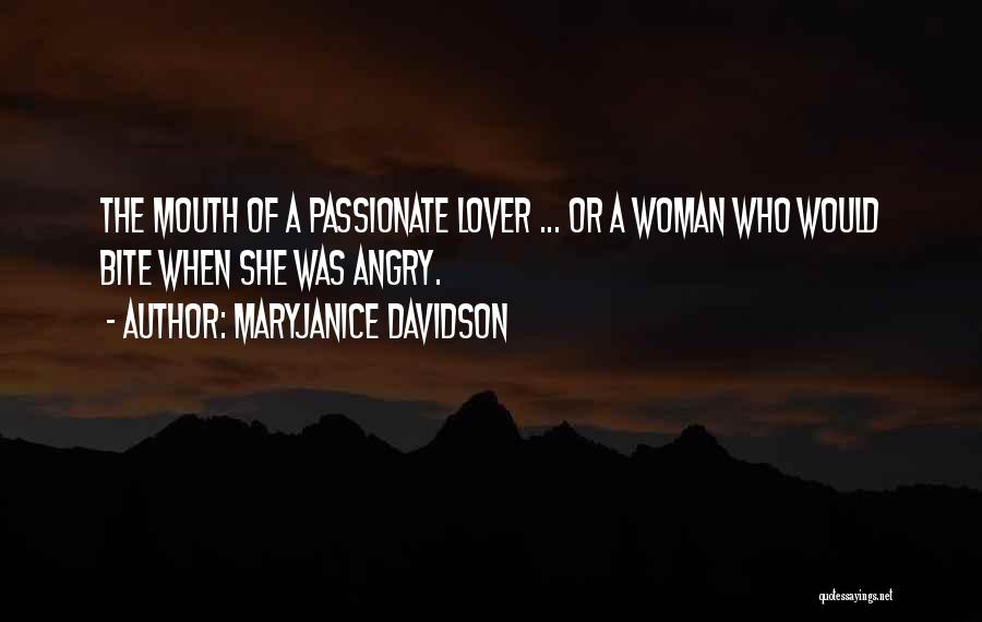 Passionate Woman Quotes By MaryJanice Davidson