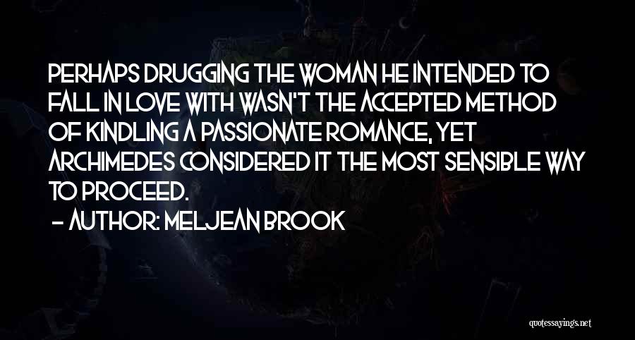 Passionate Woman Quotes By Meljean Brook