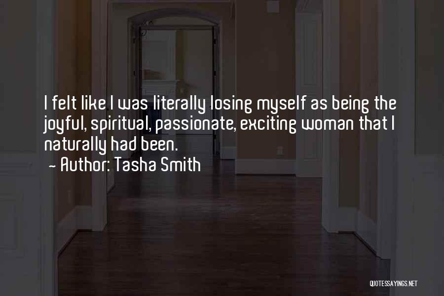 Passionate Woman Quotes By Tasha Smith