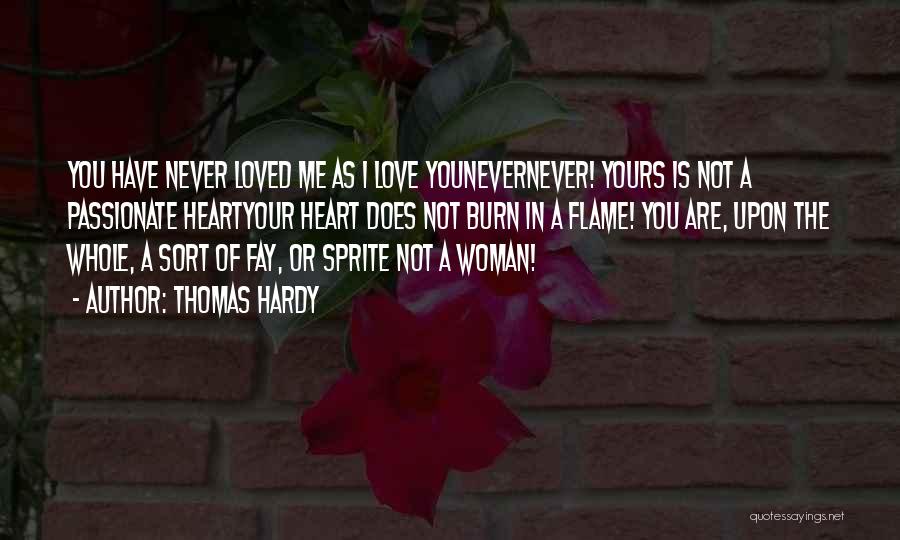 Passionate Woman Quotes By Thomas Hardy