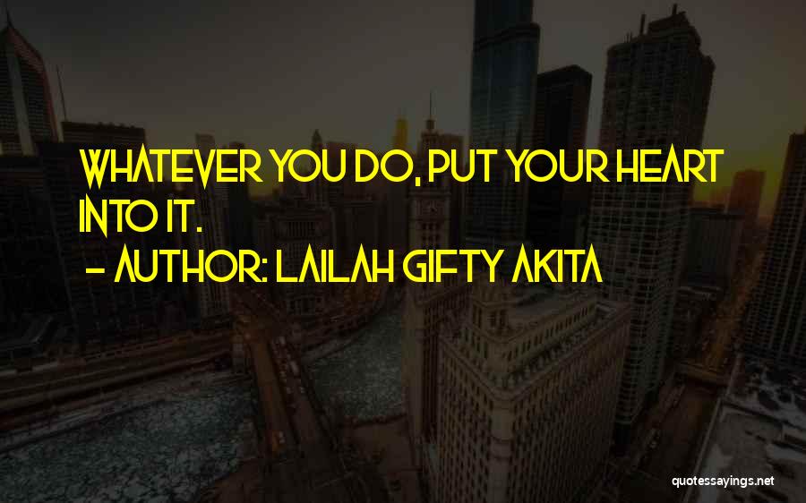 Passionate Work Quotes By Lailah Gifty Akita