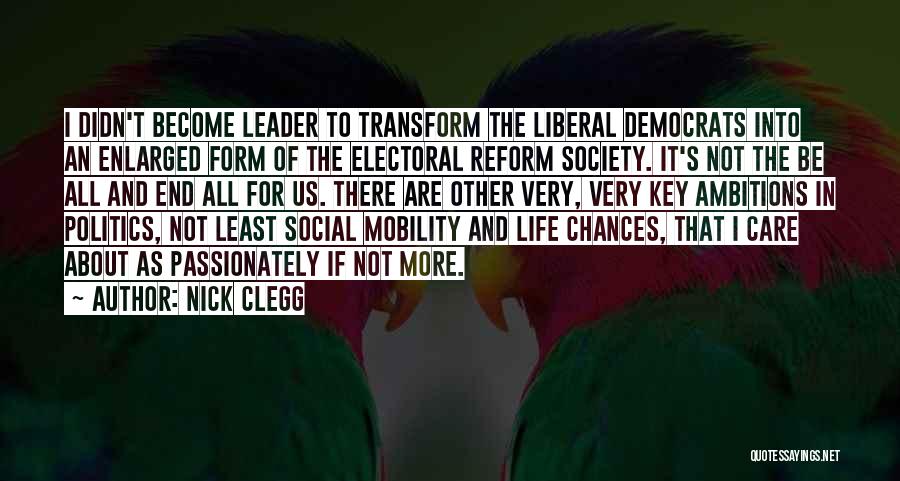 Passionately Quotes By Nick Clegg