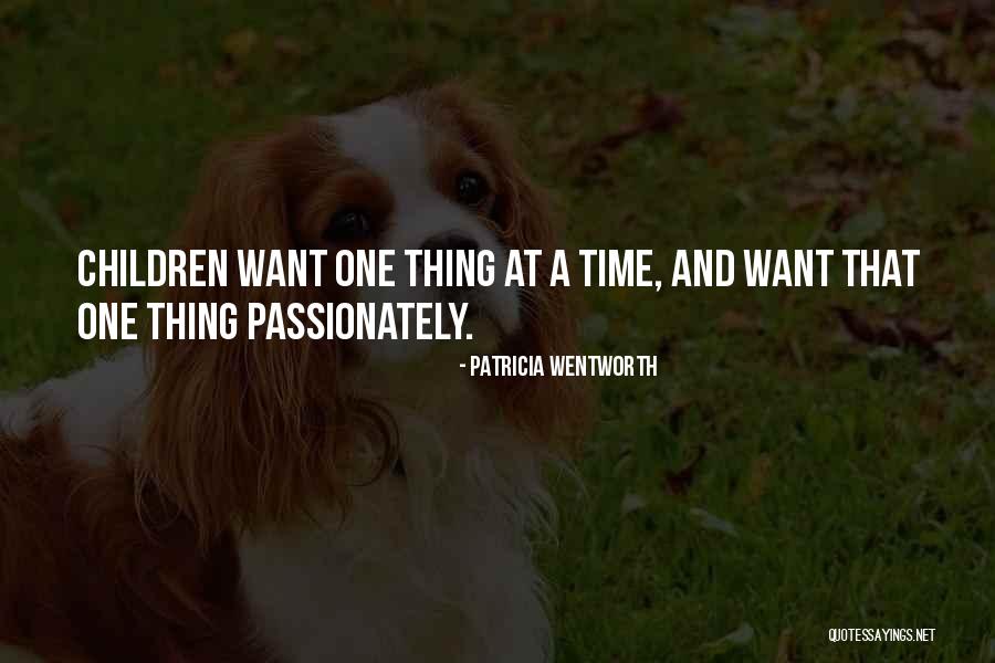 Passionately Quotes By Patricia Wentworth Passionately Quotes By Patricia Wentworth