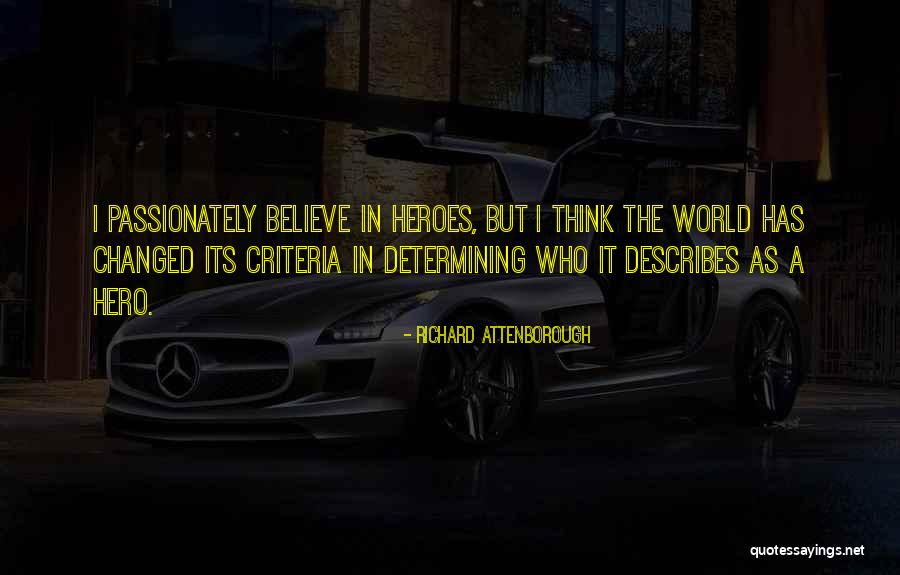Passionately Quotes By Richard Attenborough Passionately Quotes By Richard Attenborough