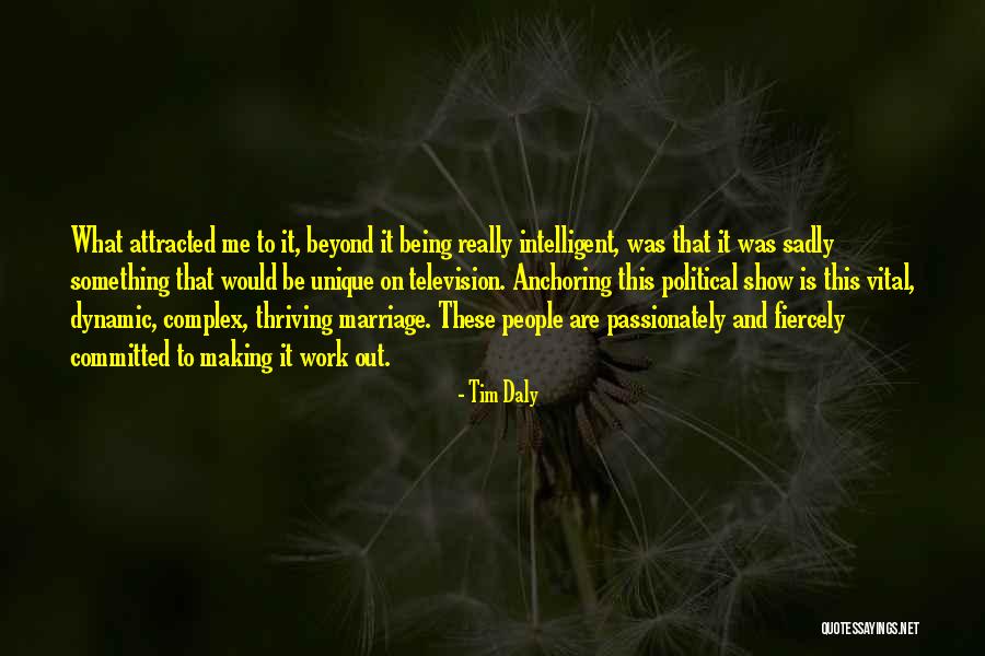 Passionately Quotes By Tim Daly Passionately Quotes By Tim Daly