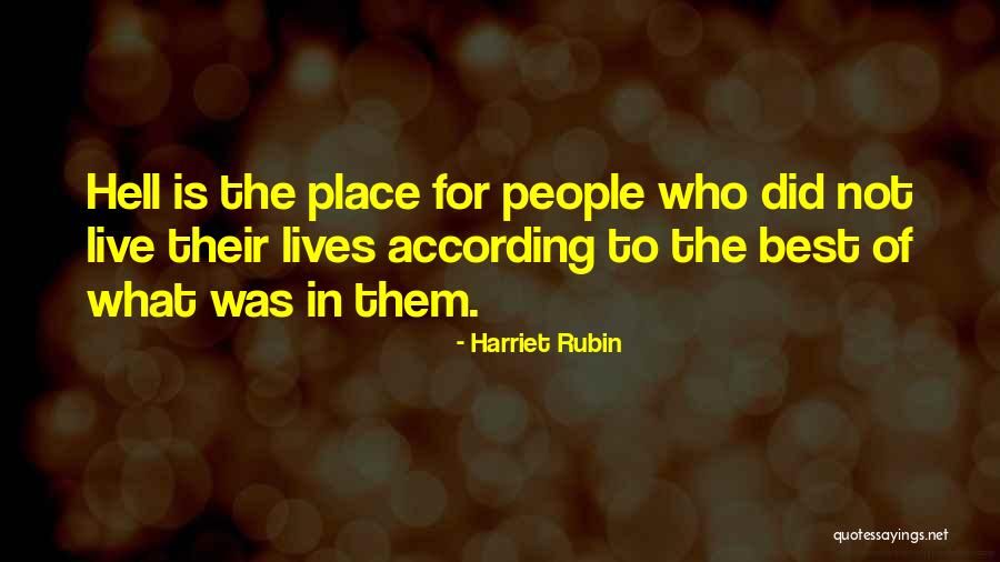 Passionist Nuns Quotes By Harriet Rubin Passionist Nuns Quotes By Harriet Rubin