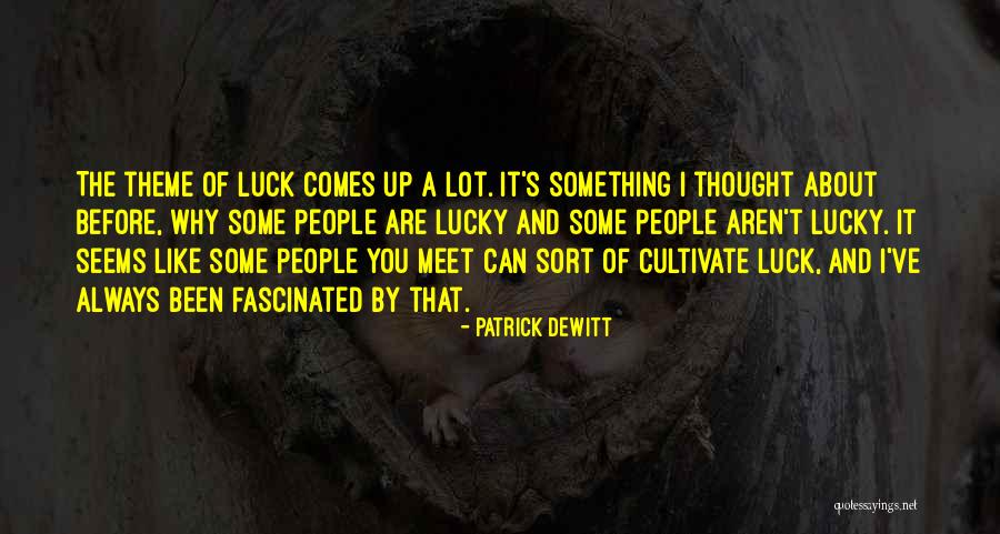 Passionists Fathers Quotes By Patrick DeWitt Passionists Fathers Quotes By Patrick DeWitt