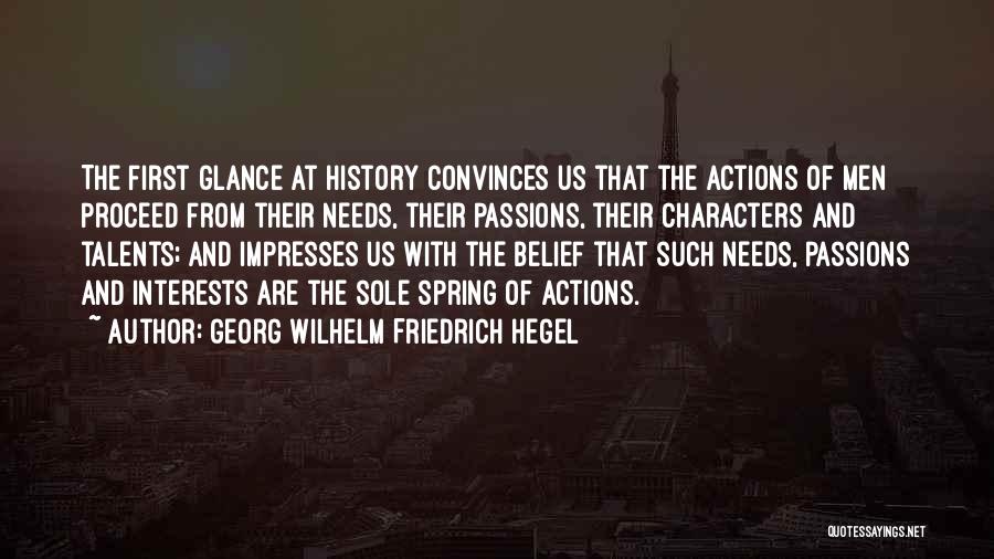 Passions And Interests Quotes By Georg Wilhelm Friedrich Hegel
