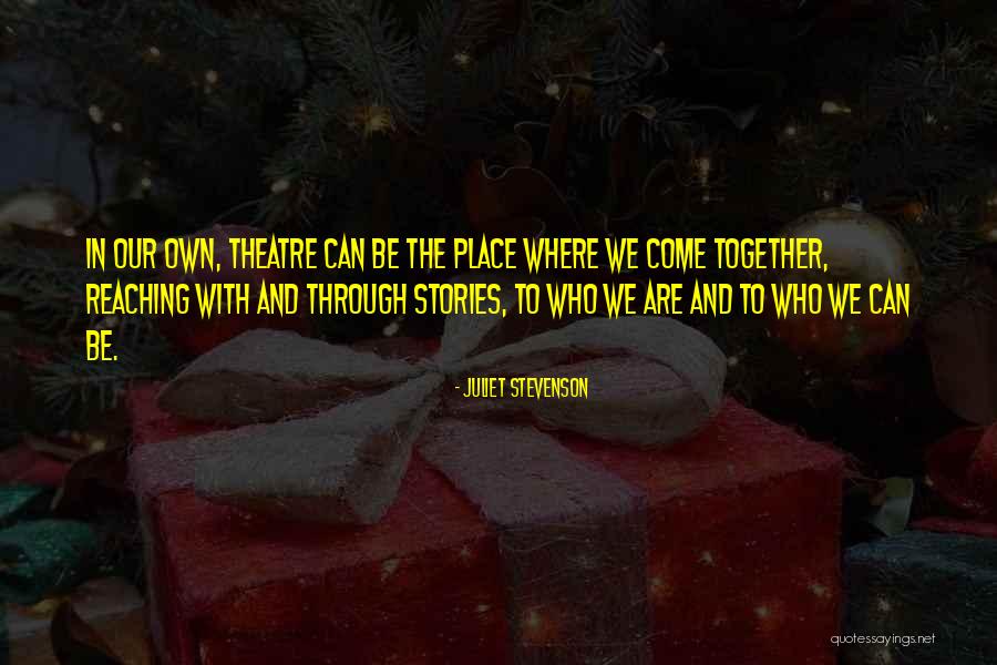 Passive Aggressive People Quotes By Juliet Stevenson Passive Aggressive People Quotes By Juliet Stevenson