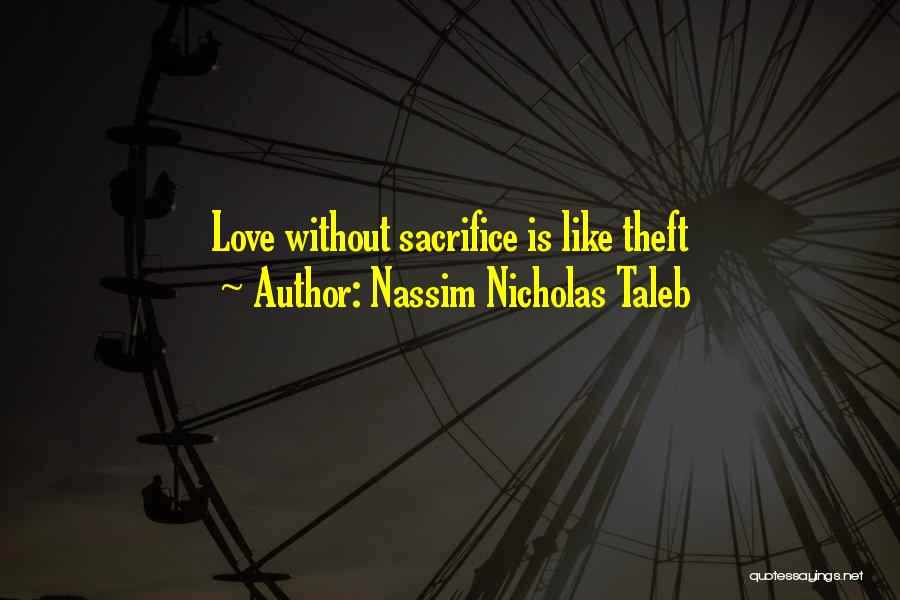 Passive Aggressiveness Quotes By Nassim Nicholas Taleb