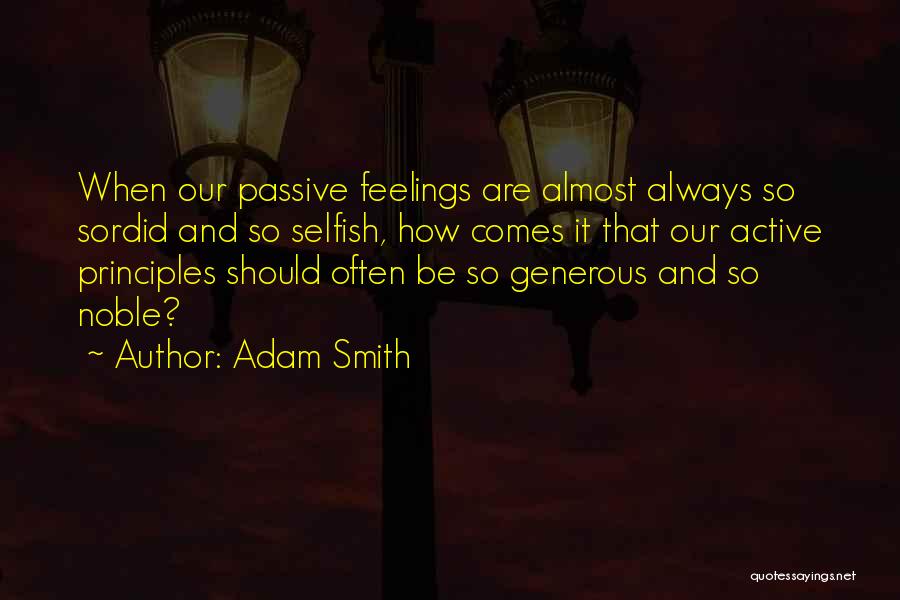 Passive And Active Quotes By Adam Smith