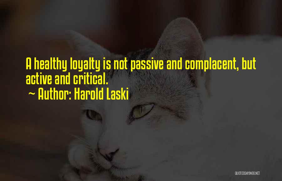 Passive And Active Quotes By Harold Laski