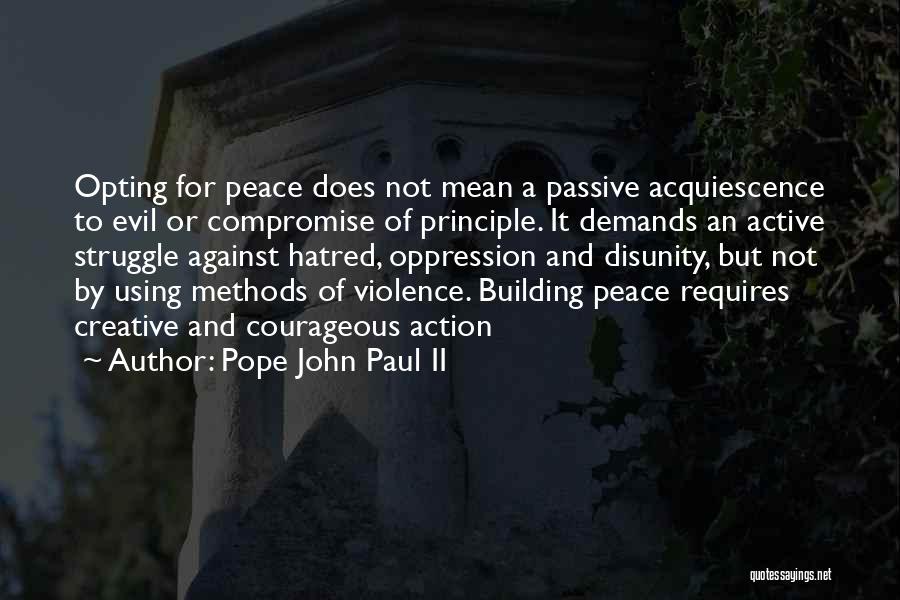 Passive And Active Quotes By Pope John Paul II