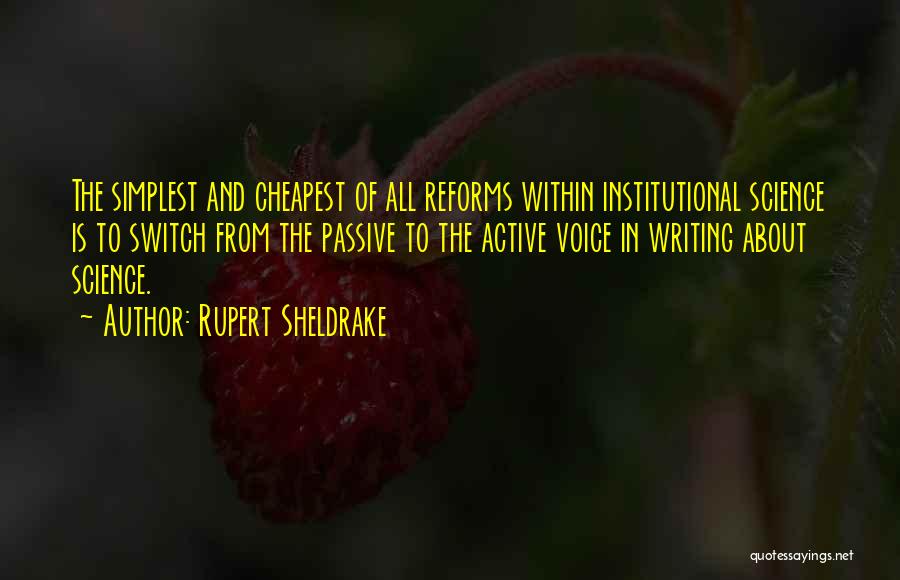 Passive And Active Quotes By Rupert Sheldrake