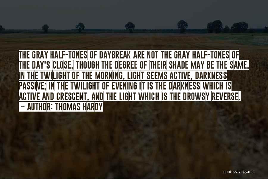 Passive And Active Quotes By Thomas Hardy