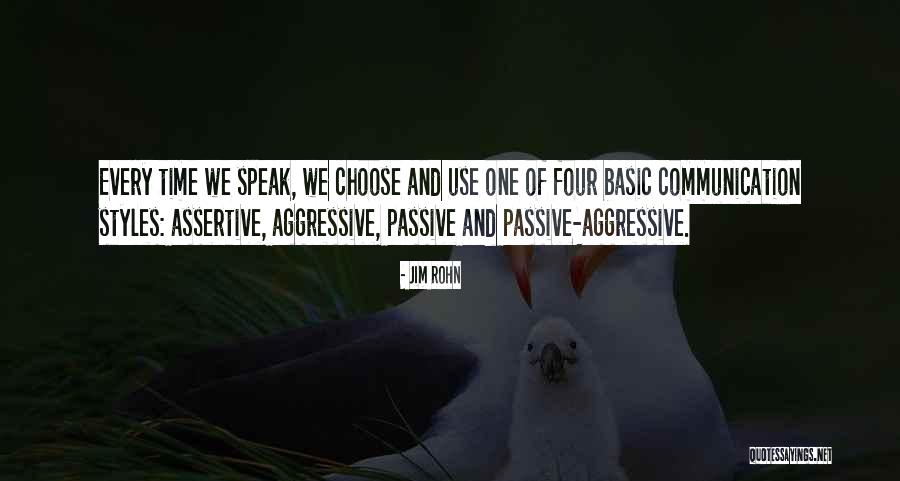 Passive Communication Quotes By Jim Rohn Passive Communication Quotes By Jim Rohn