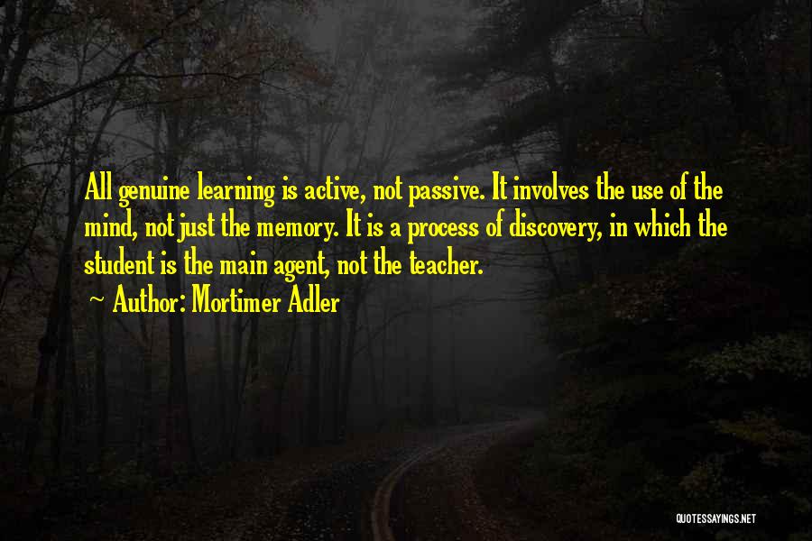 Passive Learning Quotes By Mortimer Adler