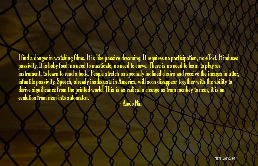 Passive People Quotes By Anais Nin Passive People Quotes By Anais Nin