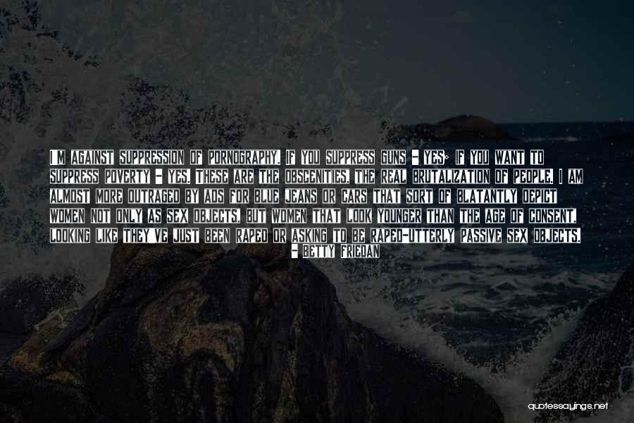Passive People Quotes By Betty Friedan Passive People Quotes By Betty Friedan