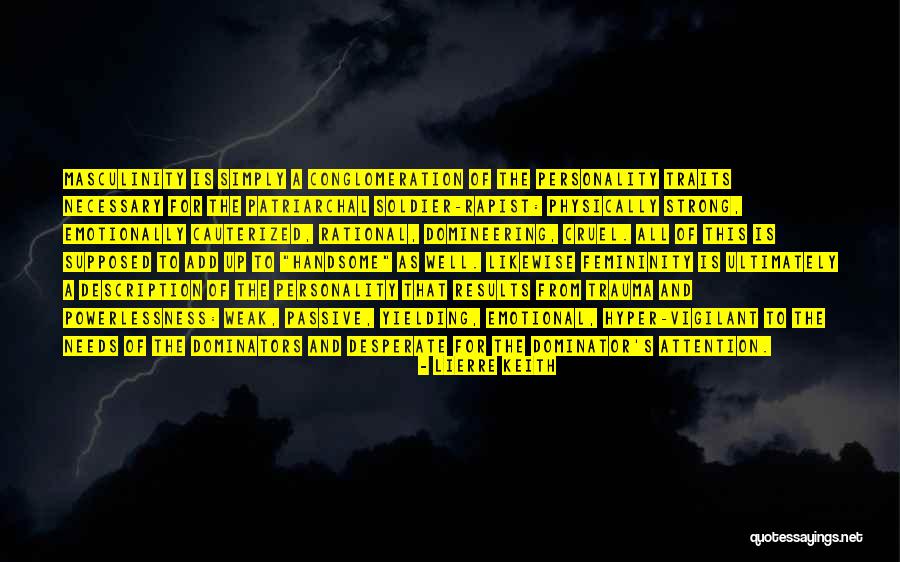 Passive Personality Quotes By Lierre Keith Passive Personality Quotes By Lierre Keith