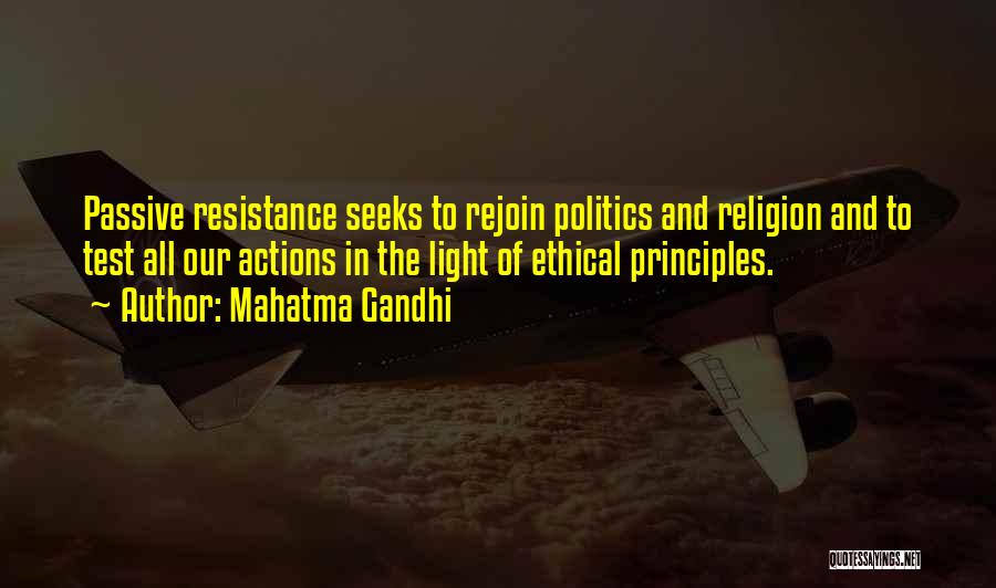 Passive Resistance Quotes By Mahatma Gandhi
