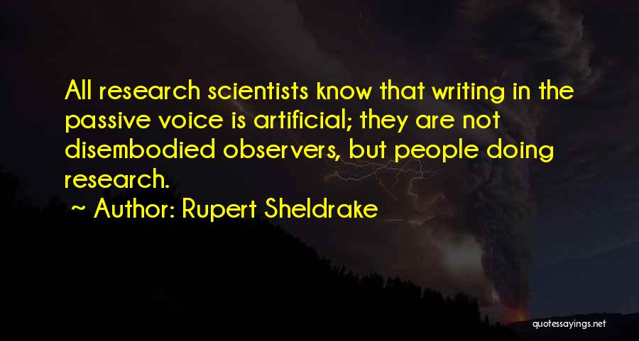 Passive Voice Quotes By Rupert Sheldrake