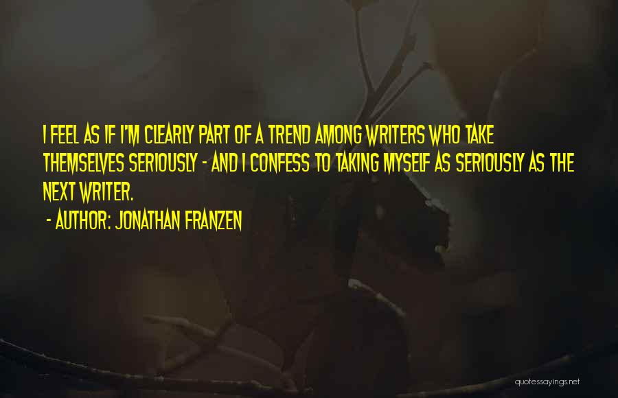 Passives Bee Quotes By Jonathan Franzen