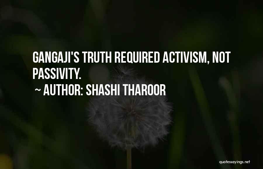 Passivity Quotes By Shashi Tharoor