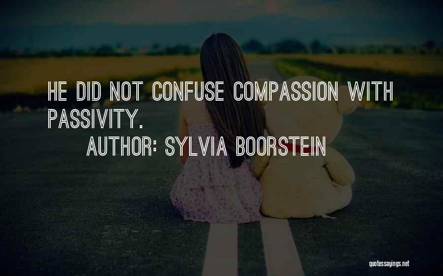 Passivity Quotes By Sylvia Boorstein