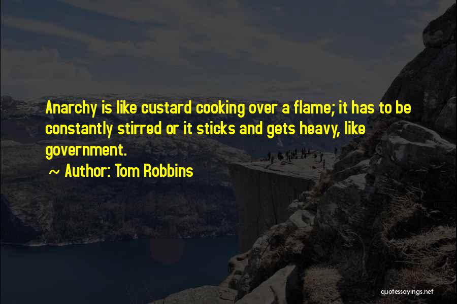 Passivity Quotes By Tom Robbins