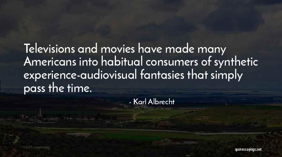 Passivo In Inglese Quotes By Karl Albrecht Passivo In Inglese Quotes By Karl Albrecht