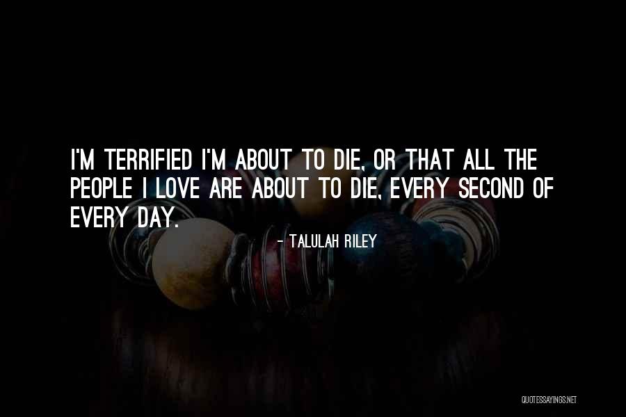 Passolas Quotes By Talulah Riley Passolas Quotes By Talulah Riley