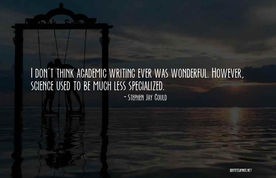 Passoni Nova Quotes By Stephen Jay Gould Passoni Nova Quotes By Stephen Jay Gould