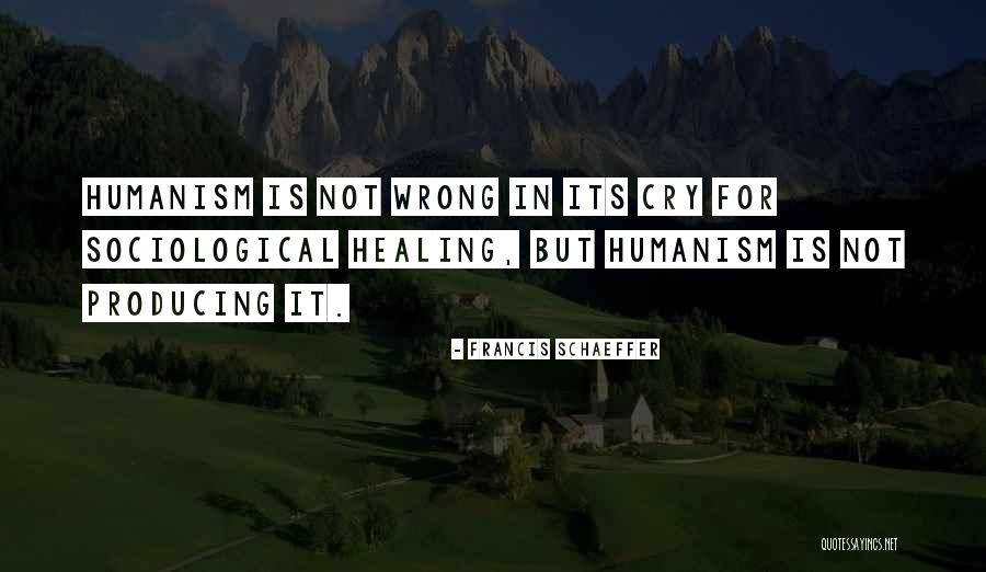Passorn Thai Quotes By Francis Schaeffer Passorn Thai Quotes By Francis Schaeffer