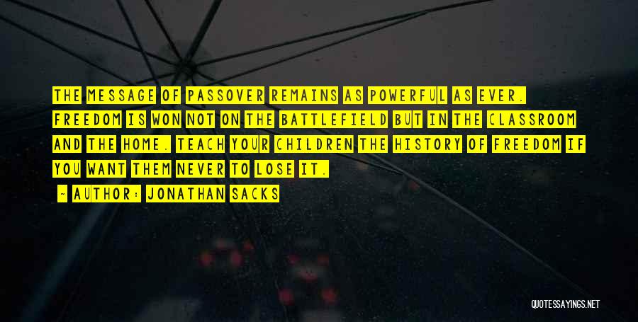 Passover Freedom Quotes By Jonathan Sacks