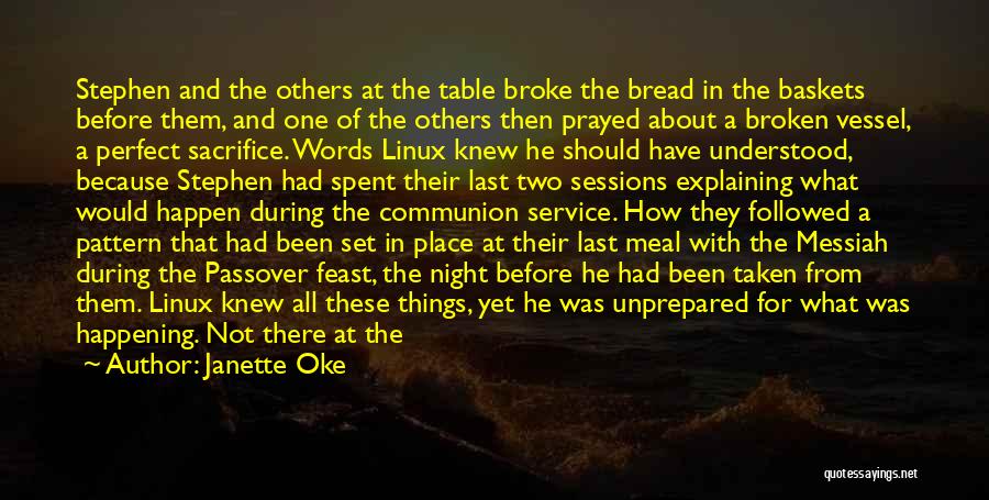 Passover Quotes By Janette Oke