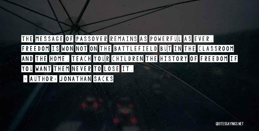 Passover Quotes By Jonathan Sacks